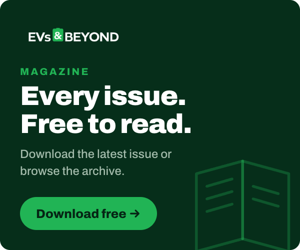 EVs & Beyond magazine — every issue free to read