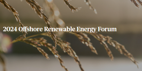Offshore-Renewable-Energy-Forum-2024
